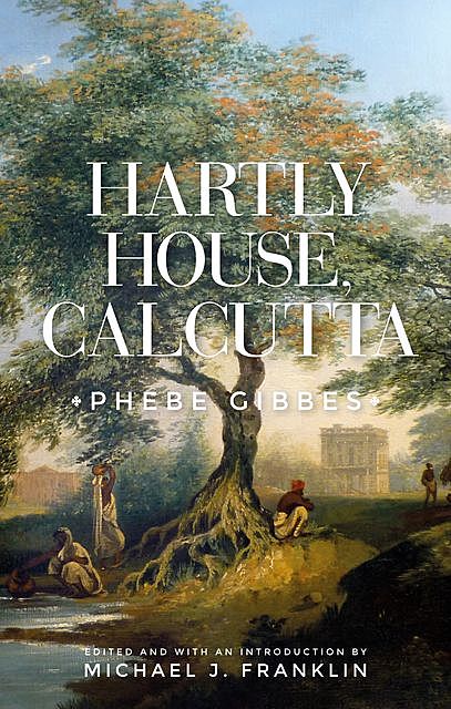 Hartly House, Calcutta, Michael J. Franklin