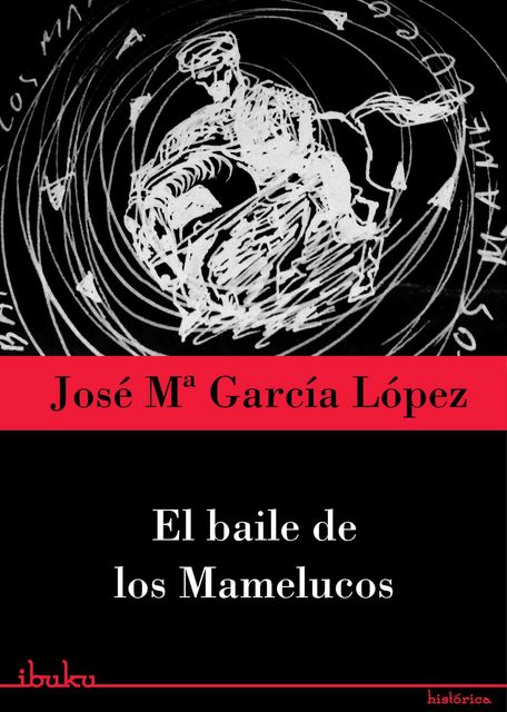 El baile de los mamelucos, García López, José Mª