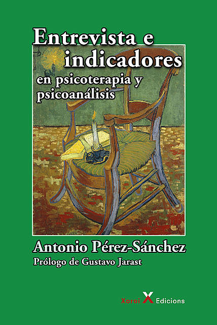Entrevista e indicadores en psicoterapia y psicoanálisis, Antonio Pérez-Sánchez