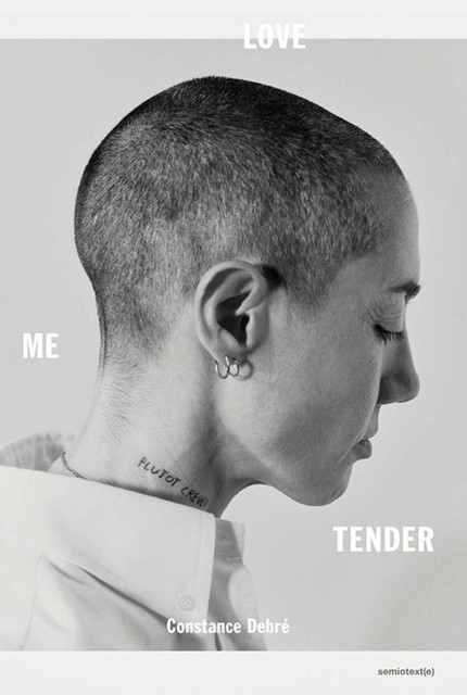 Love Me Tender, Constance Debre