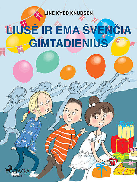 Liusė ir Ema švenčia gimtadienius, Line Kyed Knudsen