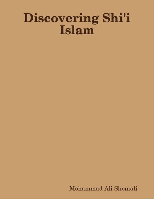 Discovering Shi'i Islam, Mohammad Ali Shomali