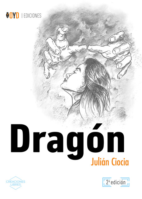 Dragón, Julián Ciocia