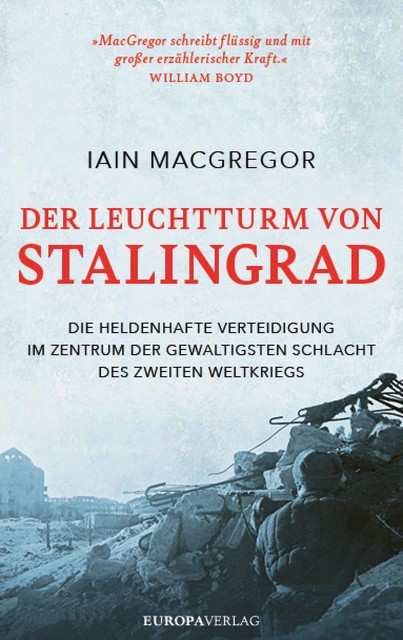 Der Leuchtturm von Stalingrad, Iain MacGregor