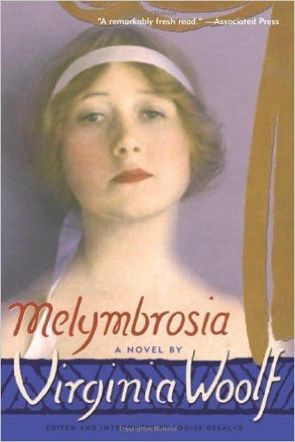 Melymbrosia, Virginia Woolf, Cleis Press