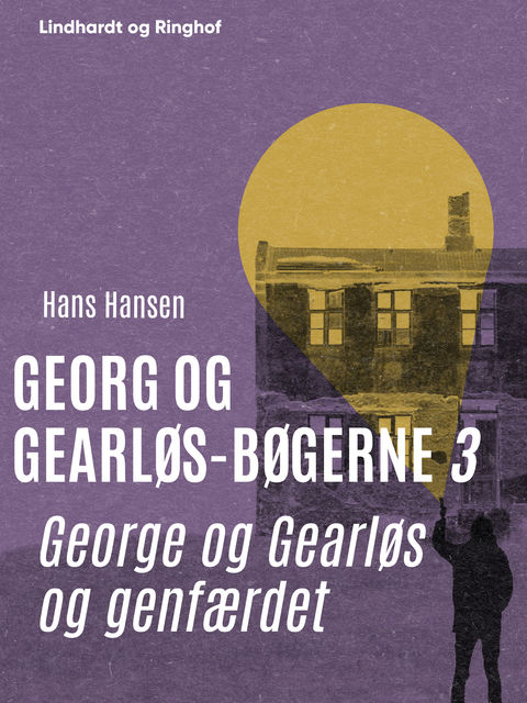 George og Gearløs og genfærdet, Hans Hansen