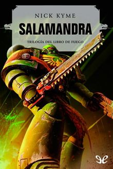 Salamandra, Nick Kyme