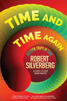Time and Time Again, Robert Silverberg