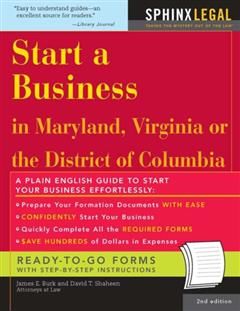 Start a Business in Maryland, Virginia, or the District of Columbia, James E. Burk