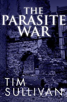 The Parasite War, Tim Sullivan