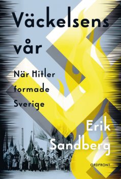 Väckelsens vår, Erik Sandberg