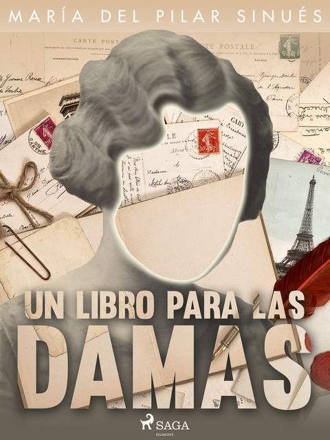Un libro para las damas: Estudios acerca de la educación de la mujer, María del Pilar Sinués de Marco