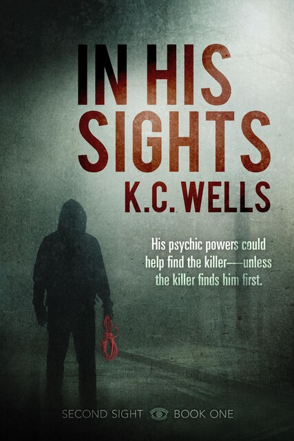 In His Sights, K.C. Wells