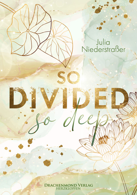 So Divided So Deep, Julia Niederstraßer