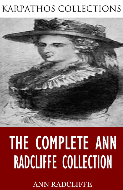 Ann Radcliffe: The Complete Novels [newly updated] (Book House Publishing), Ann Radcliffe, Book House
