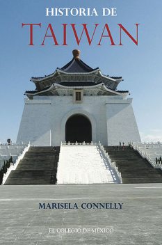 Historia de Taiwan, Juana Marisela Conelly Ortiz
