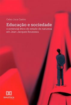 Educação e sociedade, Celso Juca Castro