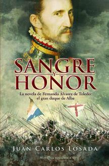 Sangre Y Honor, Juan Carlos Losada