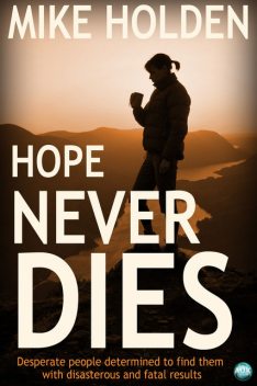 Hope Never Dies, Mike Holden