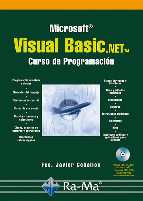 Visual Basic.NET. Curso de Programación, Fco. Javier Ceballos Sierra