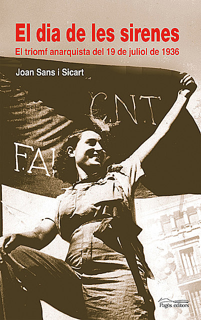 El dia de les sirenes, Joan Sans i Sicart
