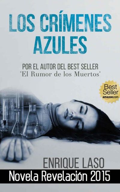 Los Crímenes Azules (Ethan Bush nº 1) (Spanish Edition), Enrique Laso