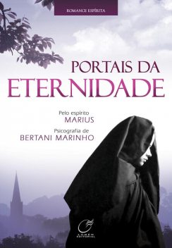 Portais da eternidade, Bertani Marinho
