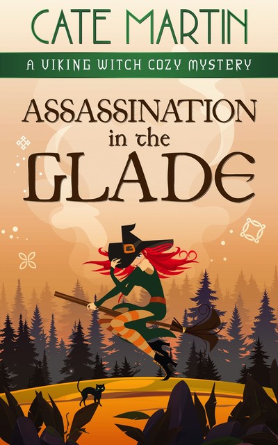 Assassination in the Glade, Cate Martin