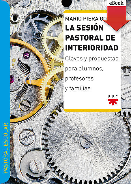 La sesión pastoral de interioridad, Mario Piera Gomar