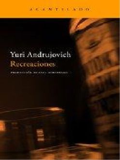 Recreaciones, Yuri Andrujovich