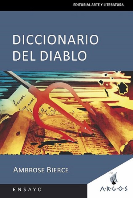 El diccionario del Diablo, Ambrose Bierce