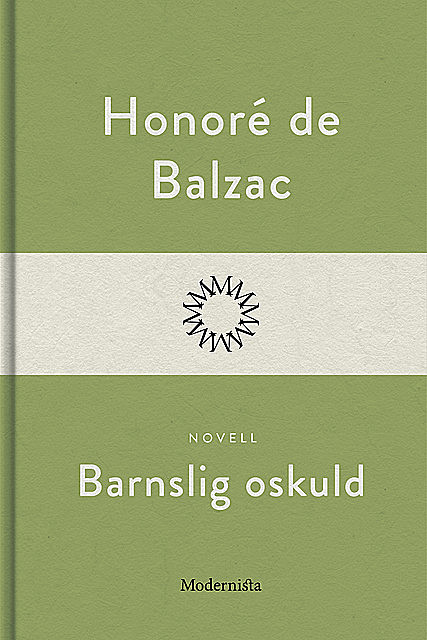 Barnslig oskuld, Honoré de Balzac