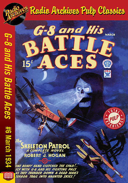 G-8 and His Battle Aces #6 March 1934 Th, Robert J.Hogan