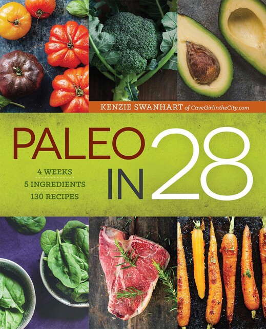 Paleo in 28, Kenzie Swanhart