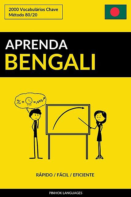 Aprenda Bengali – Rápido / Fácil / Eficiente, Pinhok Languages