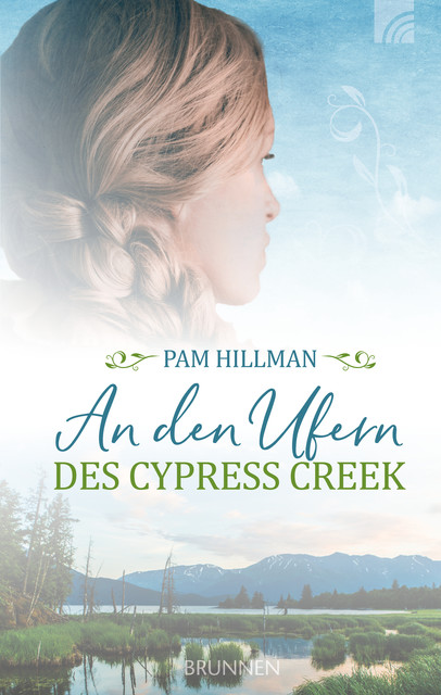 An den Ufern des Cypress Creek, Pam Hillman