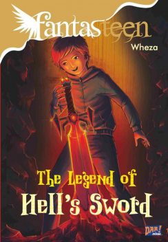 Fantasteen The Legend of Hell Sword, Alief Wheza Harsojo