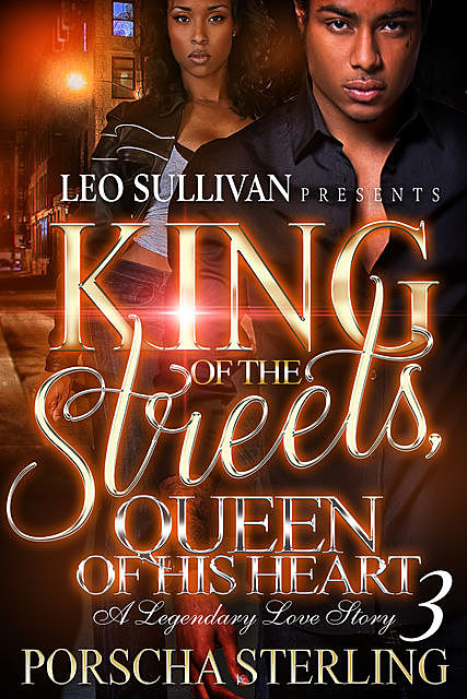 King of the Streets, Queen of His Heart 3, Porscha Sterling