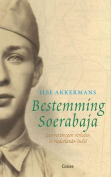 Bestemming Soerabaja, Ilse Akkermans