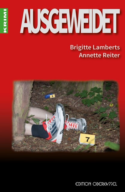 Ausgeweidet, Annette Reiter, Brigitte Lamberts