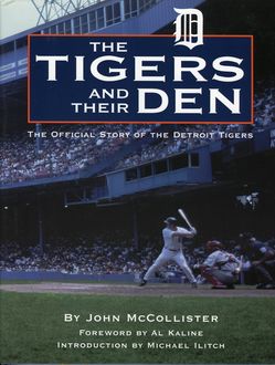 Tigers and Their Den, John McCollister