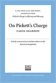 On Pickett’s Charge, Carol Reardon