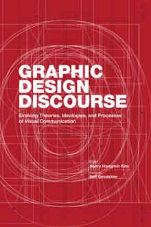 Graphic Design Discourse, Henry Hongmin Kim