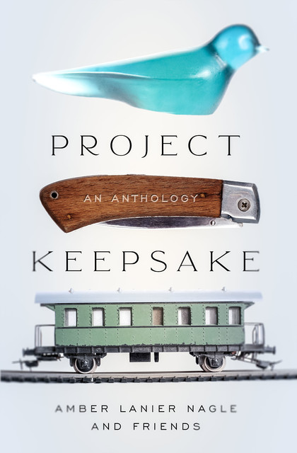 Project Keepsake, Amber Lanier Nagle