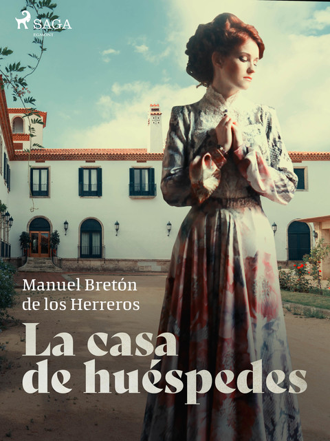 La casa de huéspedes, Manuel Bretón de los Herreros