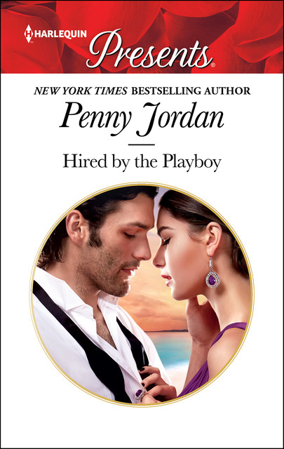 Hired by the Playboy, Penny Jordan