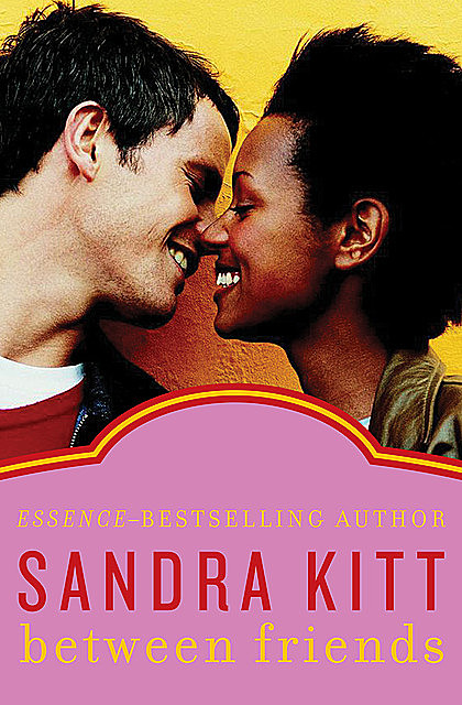 Between Friends, Sandra Kitt