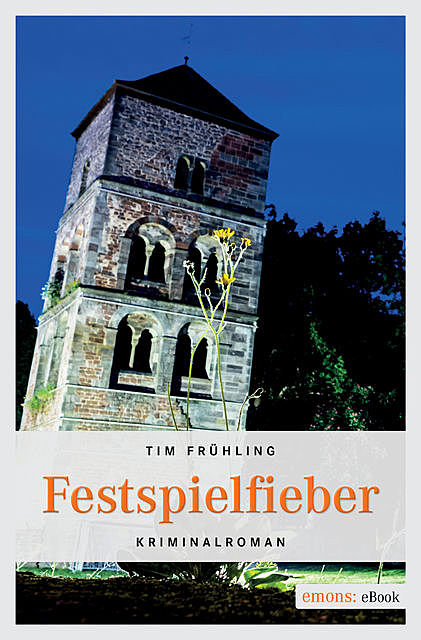 Festspielfieber, Tim Frühling