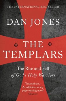 The Templars, Dan Jones