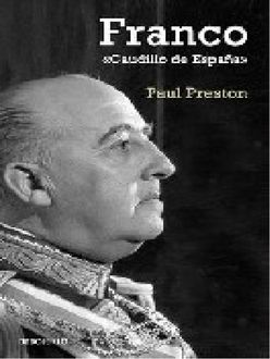 Franco, Caudillo De España, Paul Preston